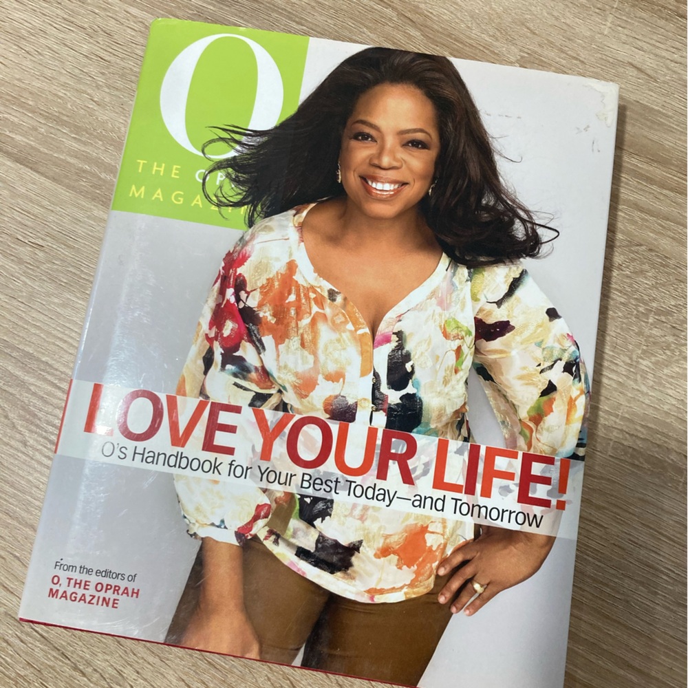 OPRAH book. Love your life